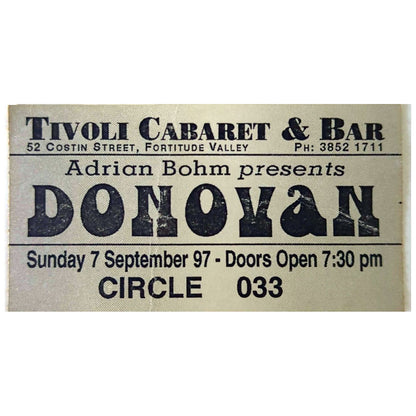 Donovan  - 1997 Tivoli Cararet & Bar Autographed Original Vintage Concert Ticket