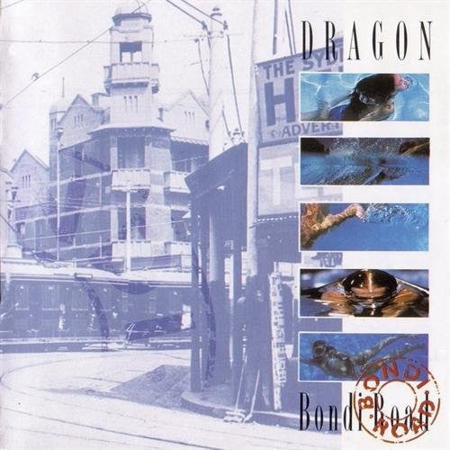 Dragon - Bondi Road CD