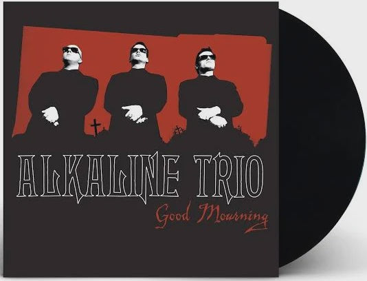 Alkaline Trio - Good Mourning Vinyl LP