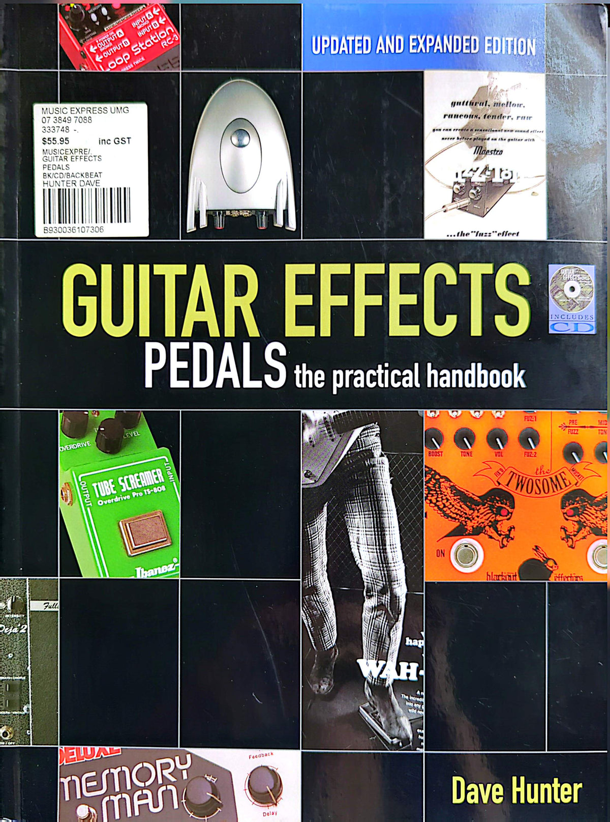 Guitar Effects Pedals - The Practical Handbook By Dave Hunter Book + CD (2013)