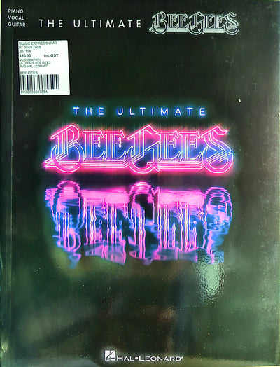 Bee Gees - The Ultimate Bee Gees Piano/Vocal/Guitar Softcover Songbook (2010)