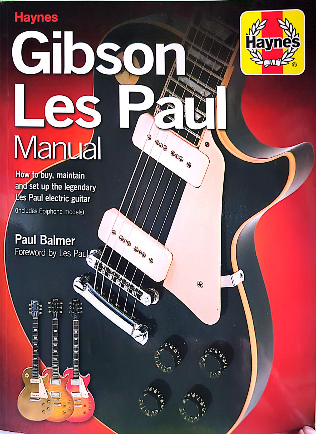 Gibson Les Paul - Manual By Paul Balmer Softcover Book (2013)