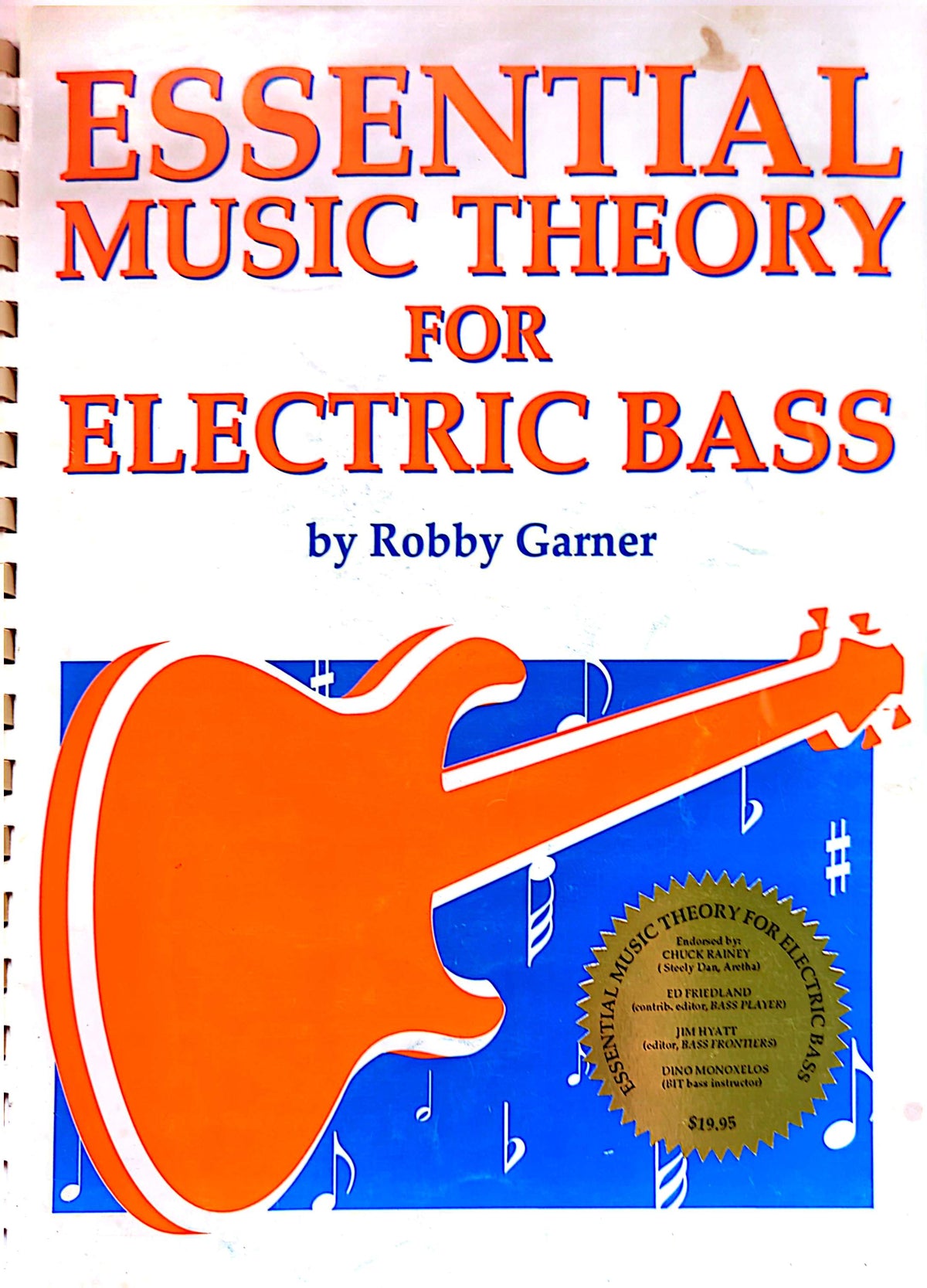 Essential Music Theory For Electric Bass By Robby Garner Spiral-Bound Book (1996)