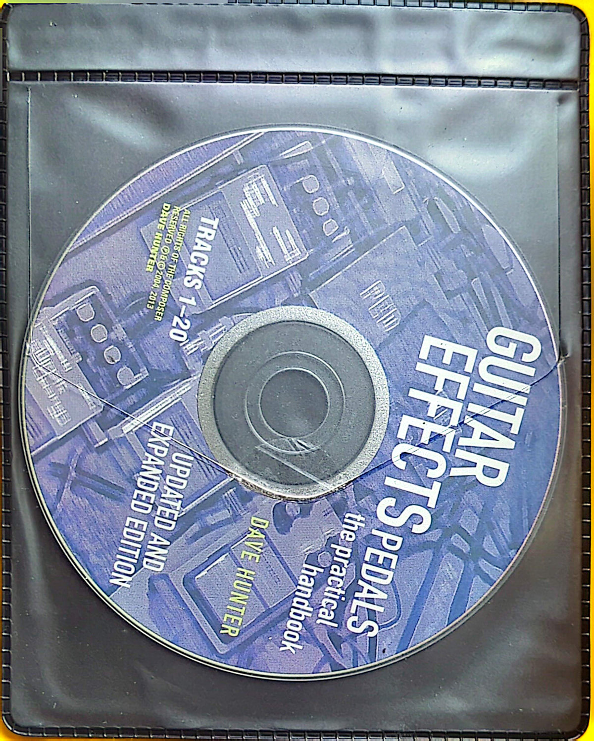 Guitar Effects Pedals - The Practical Handbook By Dave Hunter Book + CD (2013)