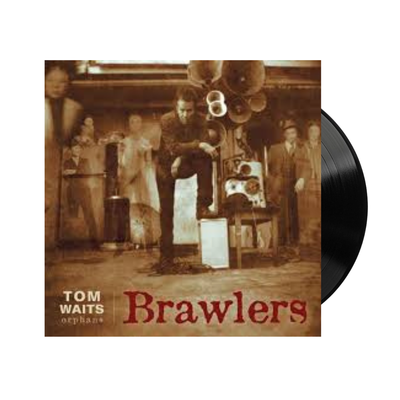 Tom Waits - Brawlers
