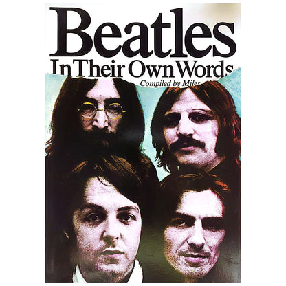 Beatles - In Their Own Words Book 1982 (Miles/Omnibus Press)