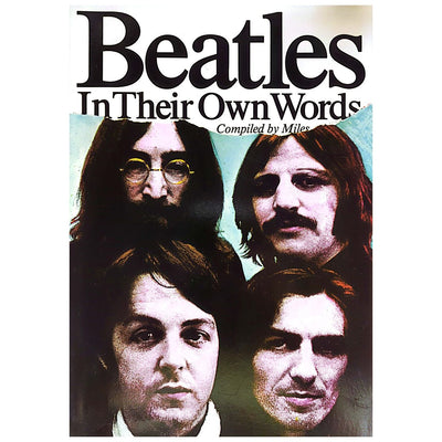 Beatles - In Their Own Words Book 1982 (Miles/Omnibus Press)